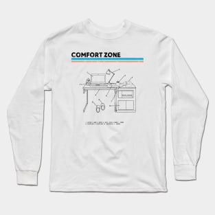 Comfort zone Long Sleeve T-Shirt